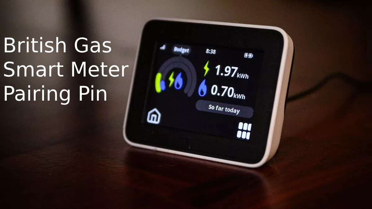 british gas smart meter pairing pin